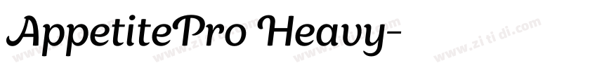 AppetitePro Heavy字体转换 AppetitePro Heavy字体转换